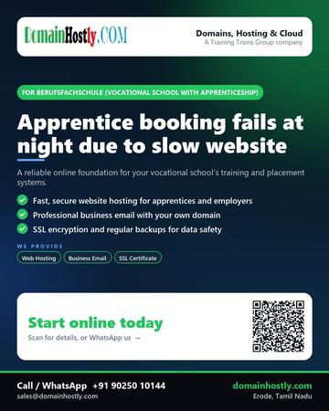 DomainHostly poster for Berufsfachschule (vocational school with apprenticeship): Apprentice booking fails at night due to slow website