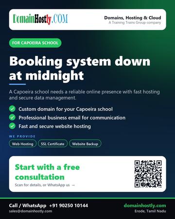 DomainHostly poster for Capoeira school: Booking system down at midnight