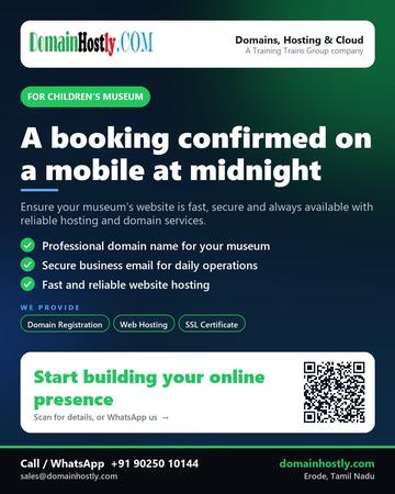 DomainHostly poster for Children’s museum: A booking confirmed on a mobile at midnight