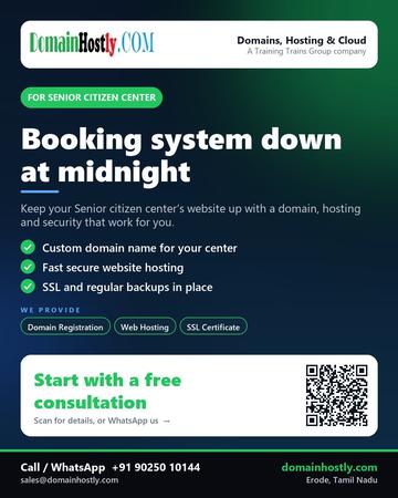 DomainHostly poster for Senior citizen center: Booking system down at midnight