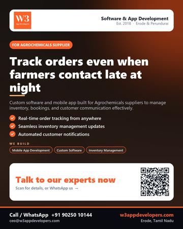 W3AppDevelopers poster for Agrochemicals supplier: Track orders even when farmers contact late at night