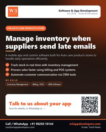 W3AppDevelopers poster for Auto care products store: Manage inventory when suppliers send late emails