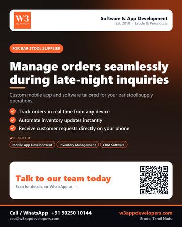 W3AppDevelopers poster for Bar stool supplier: Manage orders seamlessly during late-night inquiries