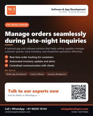 W3AppDevelopers poster for Ceiling supplier: Manage orders seamlessly during late-night inquiries