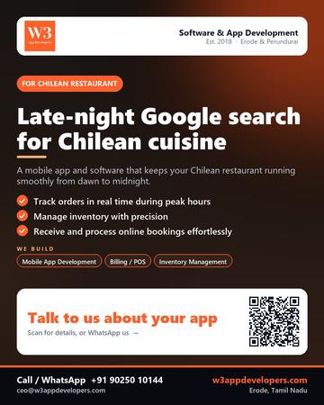 W3AppDevelopers poster for Chilean restaurant: Late-night Google search for Chilean cuisine