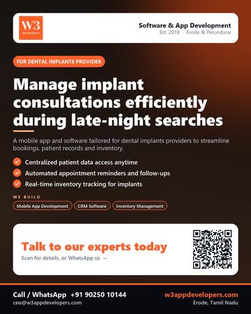 W3AppDevelopers poster for Dental implants provider: Manage implant consultations efficiently during late-night searches