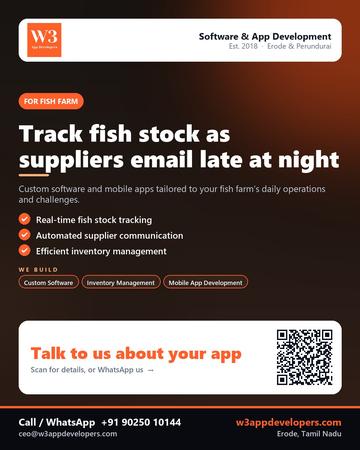 W3AppDevelopers poster for Fish farm: Track fish stock as suppliers email late at night