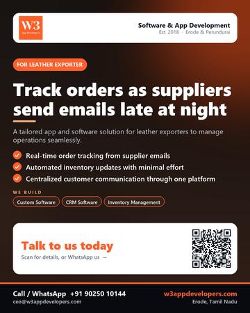 W3AppDevelopers poster for Leather exporter: Track orders as suppliers send emails late at night